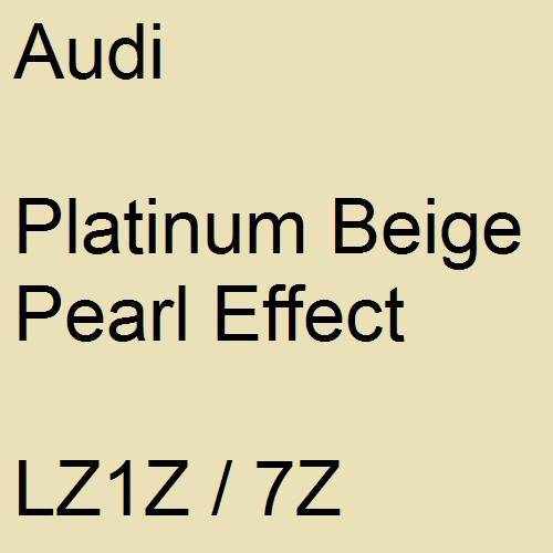 Audi, Platinum Beige Pearl Effect, LZ1Z / 7Z.